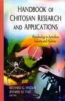 Handbook of chitosan research and applications