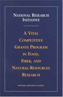 National Research Initiative: A Vital Competitive Grants Program in Food, Fiber, and Natural-Resources Research (Compass Series)