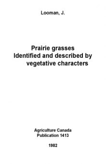 Prairie Grasses Identified and Described by Vegetative Characters