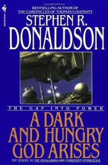 A Dark and Hungry God Arises : The Gap into Power (Gap Series, 3)