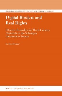Digital Borders and Real Rights: Effective Remedies for Third-Country Nationals in the Schengen Information System