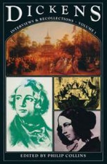 Dickens: Interviews and Recollections, Volume 1