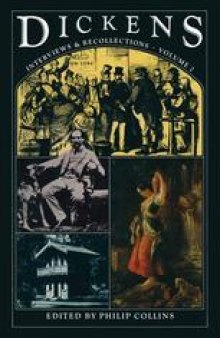 Dickens: Interviews and Recollections, Volume 2