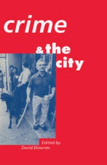 Crime and the City: Essays in Memory of John Barron Mays