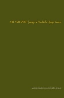 Art and Sport: Images to Herald the Olympic Games