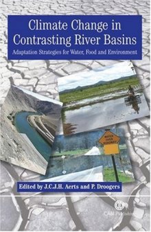 Climate Change in Contrasting River Basins: Adaptation Strategies for Water, Food and Environment (Cabi Publishing)