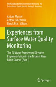 Experiences from Surface Water Quality Monitoring: The EU Water Framework Directive Implementation in the Catalan River Basin District (Part I)