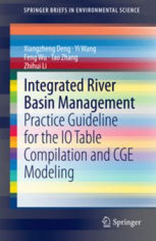 Integrated River Basin Management: Practice Guideline for the IO Table Compilation and CGE Modeling