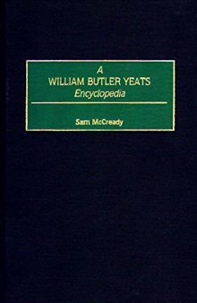 A William Butler Yeats encyclopedia
