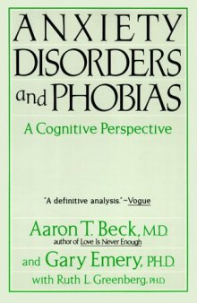 Anxiety Disorders and Phobias: A Cognitive Perspective
