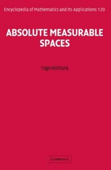 Absolute Measurable Spaces (Encyclopedia of Mathematics and its Applications)  