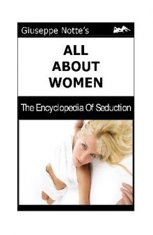 All About Women - The Encyclopedia of Seduction