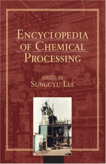 Encyclopedia of chemical processing (5 vols.)