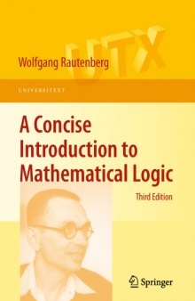 A concise introduction to mathematical logic