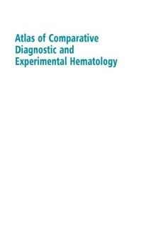 Atlas of Comparative Diagnostic and Experimental Hematology