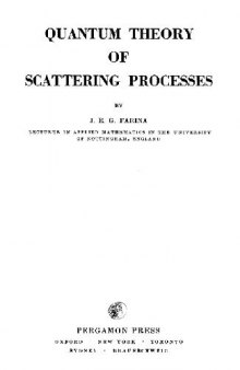 Quantum theory of scattering processes