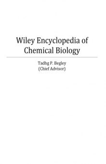Wiley Encyclopedia of Chemical Biology [4 vols]
