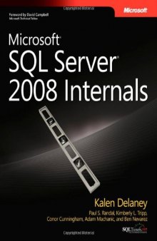 Microsoft SQL Server 2008 Internals (Pro - Developer)