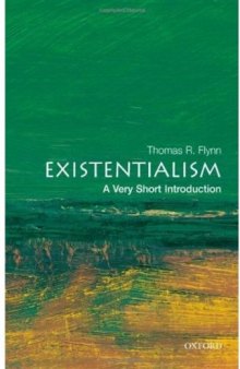 Existentialism: A Very Short Introduction 