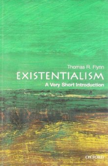 Existentialism: A Very Short Introduction