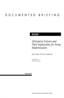 Alternative Futures and Their Implications for Army Modernization