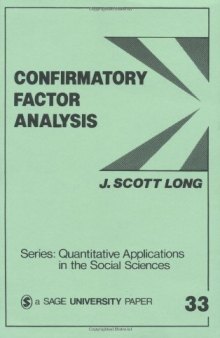 Confirmatory factor analysis: a preface to LISREL