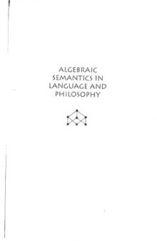 Algebraic Semantics in Language and Philosophy