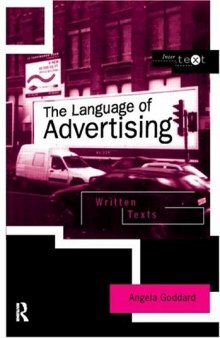 The Language of Advertising (Intertext Series)