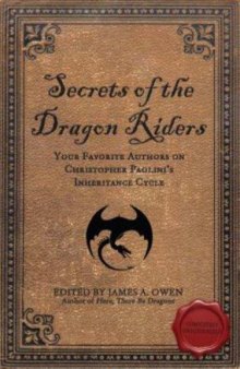 Secrets of the Dragon Riders: Your Favorite Authors on Christopher Paolini's Inheritance Cycle