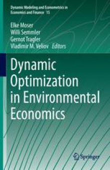 Dynamic Optimization in Environmental Economics