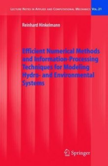 Efficient numer.methods and info.-processing techniques for modeling hydro- and environmental systems