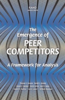 The Emergence of Peer Competitors:  A Framework for Analysis 