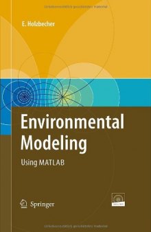 Environmental Modeling: Using MATLAB®