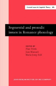 Segmental and Prosodic Issues in Romance Phonology