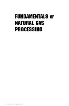 Fundamentals of Natural Gas Processing