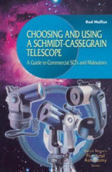 Choosing and Using a Schmidt-Cassegrain Telescope: A Guide to Commercial SCTs and Maksutovs