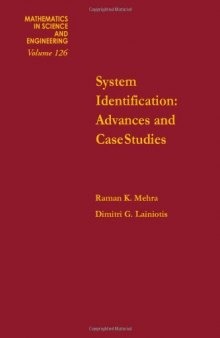 System Identification Advances and Case Studies