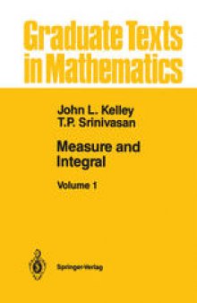 Measure and Integral: Volume 1