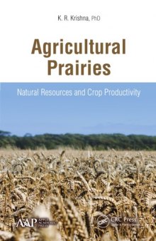 Agricultural prairies : natural resources and crop productivity