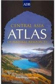 Central Asia Atlas of Natural Resources  