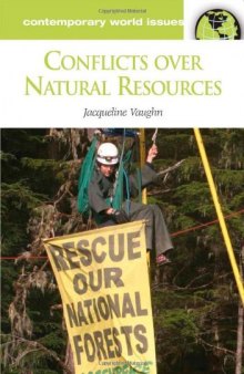 Conflicts over Natural Resources: A Reference Handbook (Contemporary World Issues)