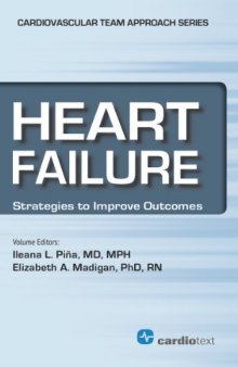 Heart Failure: Strategies to Improve Outcomes (Cardiovascular Diseases: a Multidisciplinary Team Approach for Management and Pr)