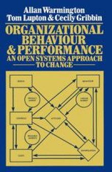 Organizational Behaviour and Performance: An Open Systems Approach to Change