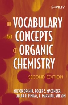 The Vocabulary and Concepts of Organic Chemistry, Second Edition
