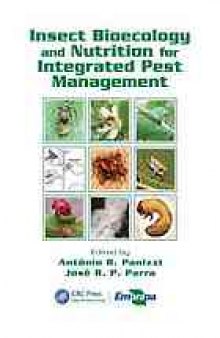 Insect bioecology and nutrition for integrated pest management