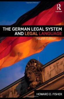 The German Legal System and Legal Language  