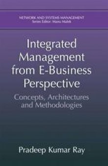 Integrated Management from E-Business Perspective: Concepts, Architectures and Methodologies