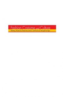 Fashion, Costume and Culture / Vol.1-5. The Ancient World