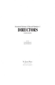 International Dictionary of Films and Filmmakers. Vol. 2: Directors