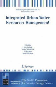 Integrated Urban Water Resources Management (NATO Science for Peace and Security Series C: Environmental Security)